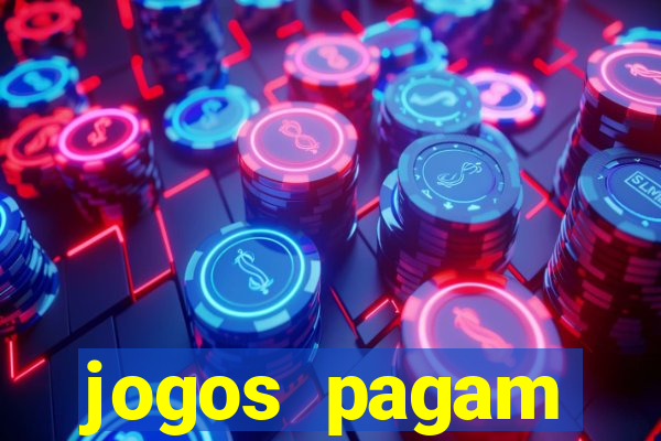 jogos pagam dinheiro de verdade